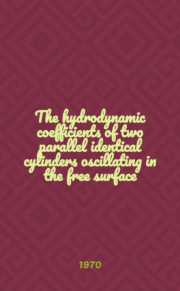The hydrodynamic coefficients of two parallel identical cylinders oscillating in the free surface