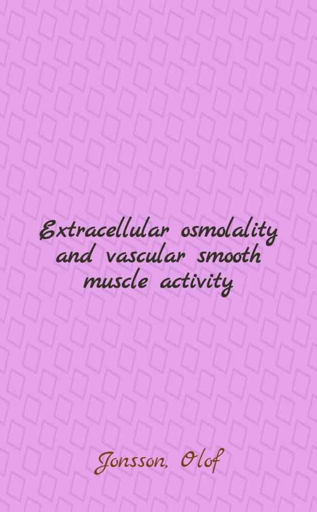 Extracellular osmolality and vascular smooth muscle activity