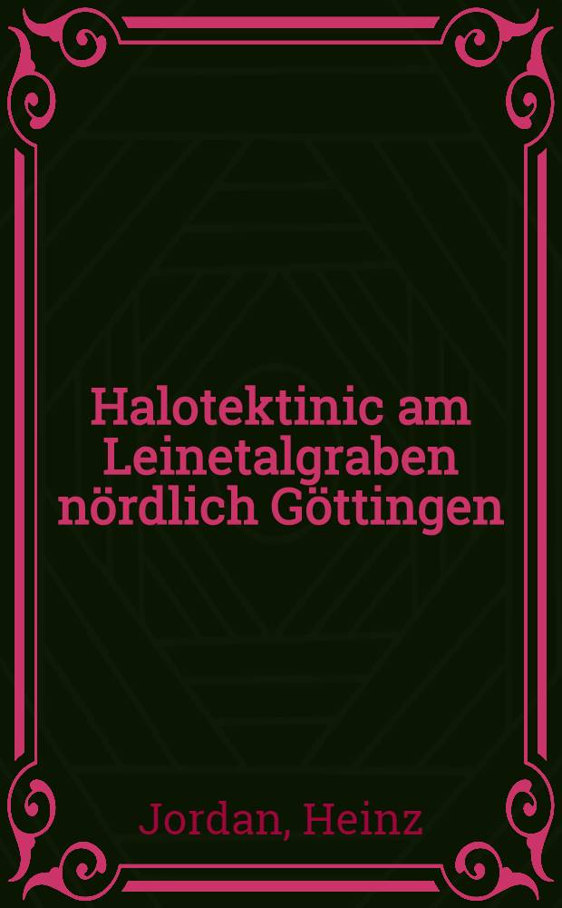 Halotektinic am Leinetalgraben nördlich Göttingen