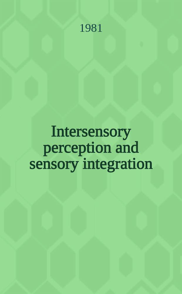 Intersensory perception and sensory integration