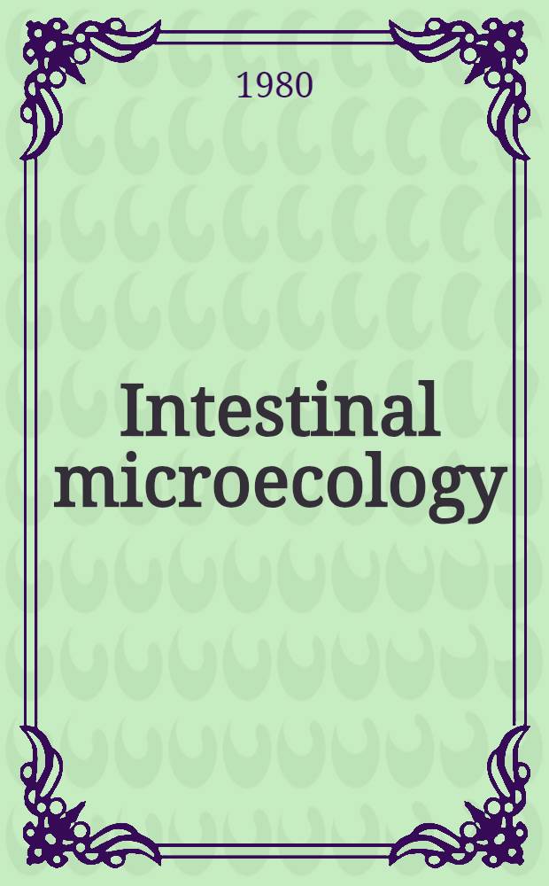 Intestinal microecology