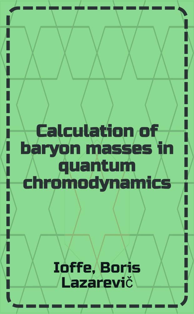 Calculation of baryon masses in quantum chromodynamics