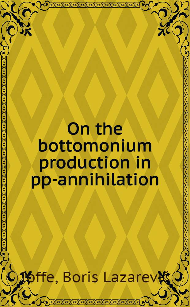 On the bottomonium production in pp-annihilation