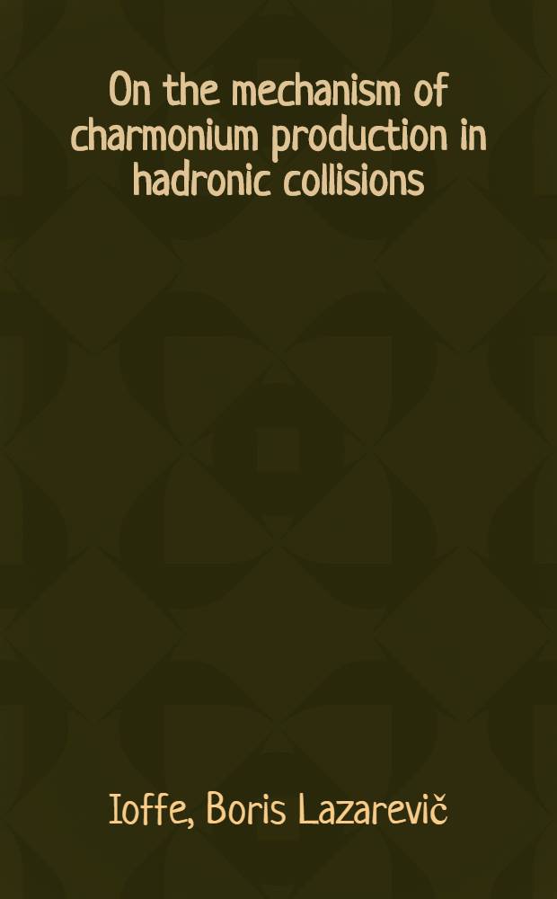 On the mechanism of charmonium production in hadronic collisions