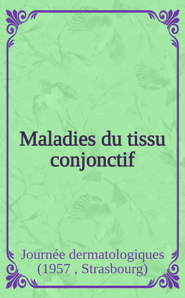 Maladies du tissu conjonctif