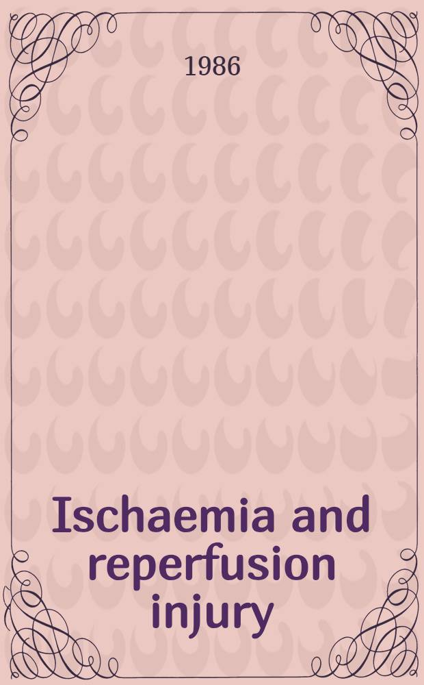Ischaemia and reperfusion injury