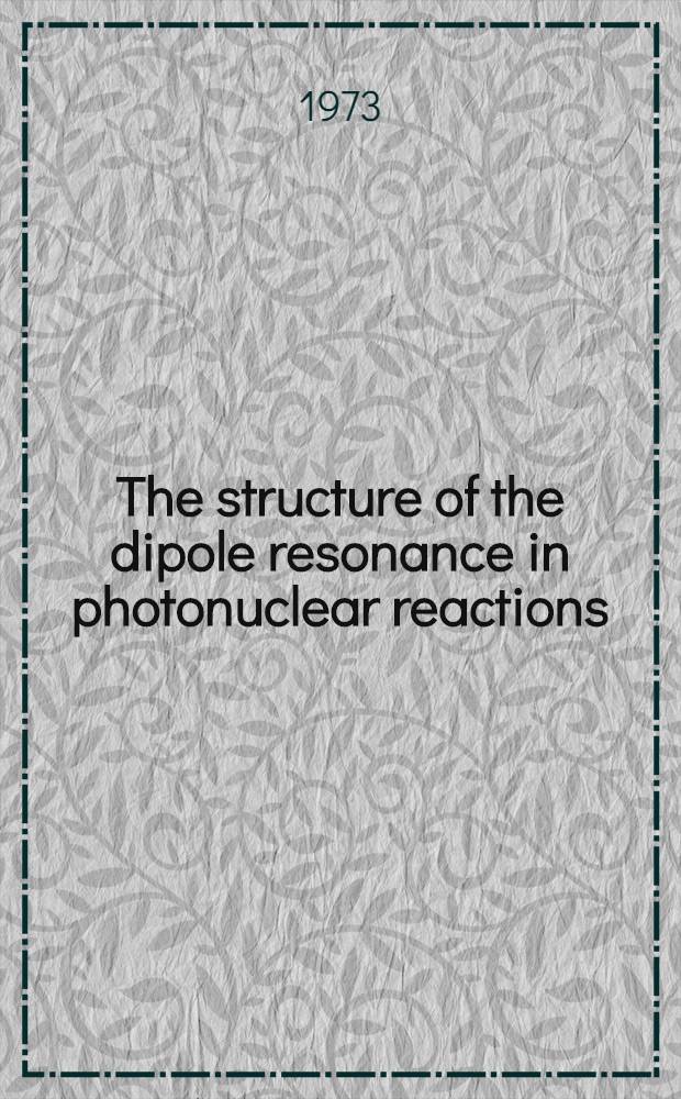 The structure of the dipole resonance in photonuclear reactions