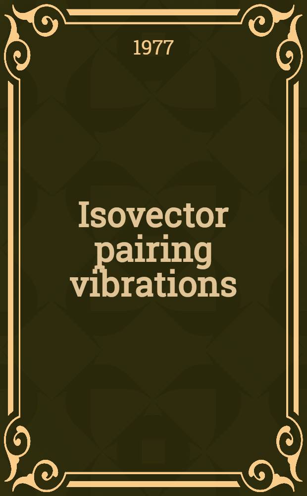 Isovector pairing vibrations