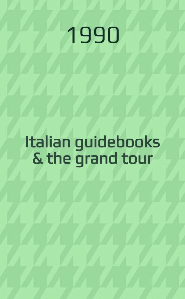 Italian guidebooks & the grand tour