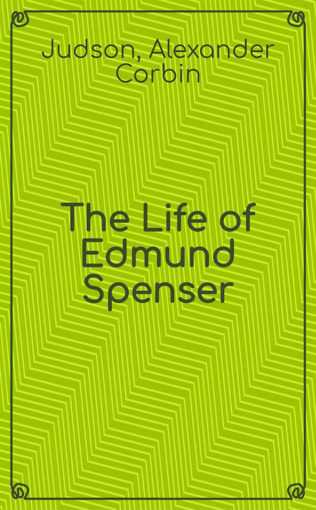 The Life of Edmund Spenser