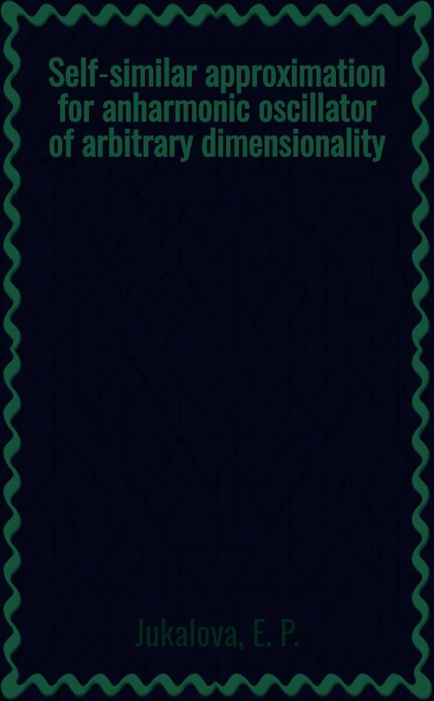 Self-similar approximation for anharmonic oscillator of arbitrary dimensionality