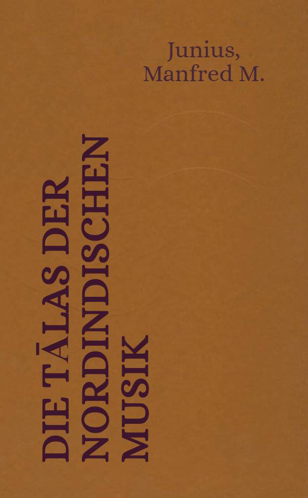 Die Tālas der nordindischen Musik