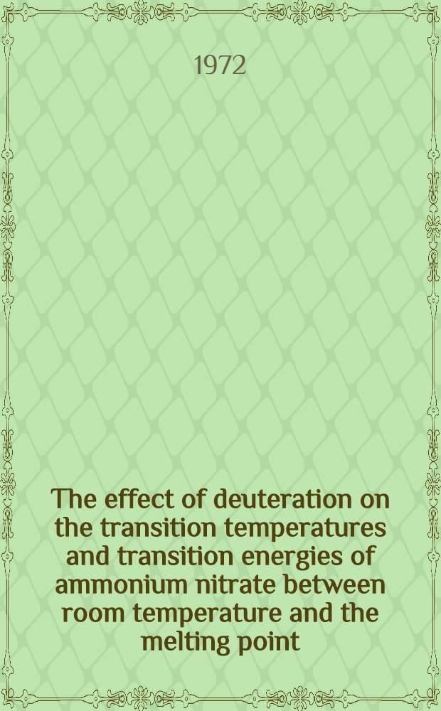 The effect of deuteration on the transition temperatures and transition energies of ammonium nitrate between room temperature and the melting point