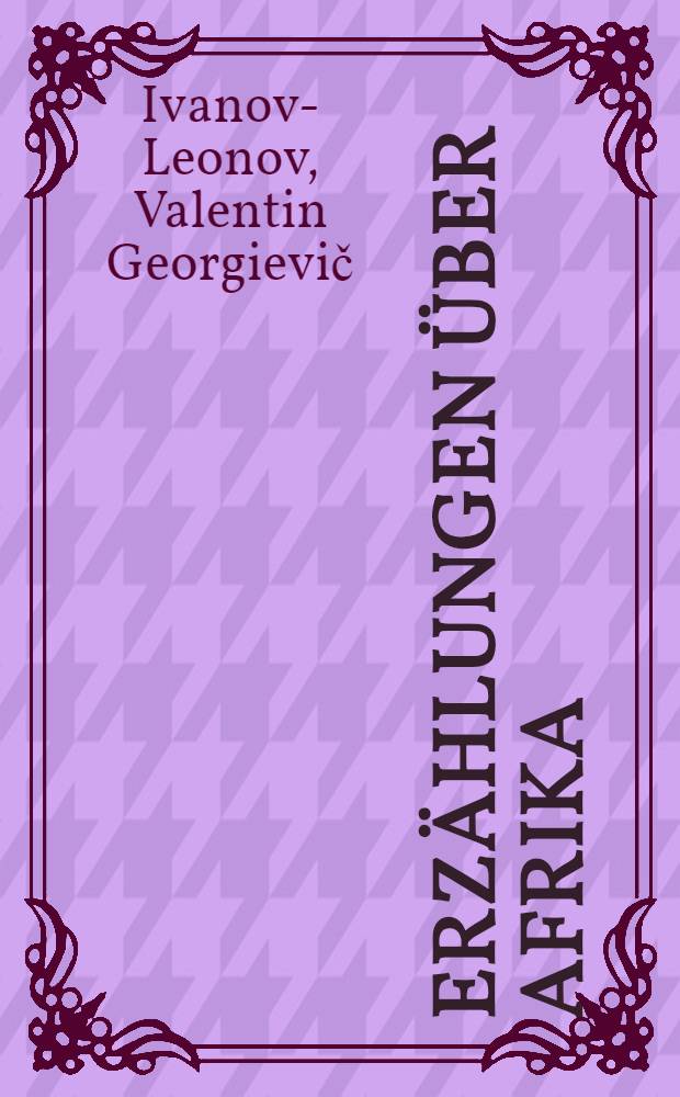 Erzählungen über Afrika