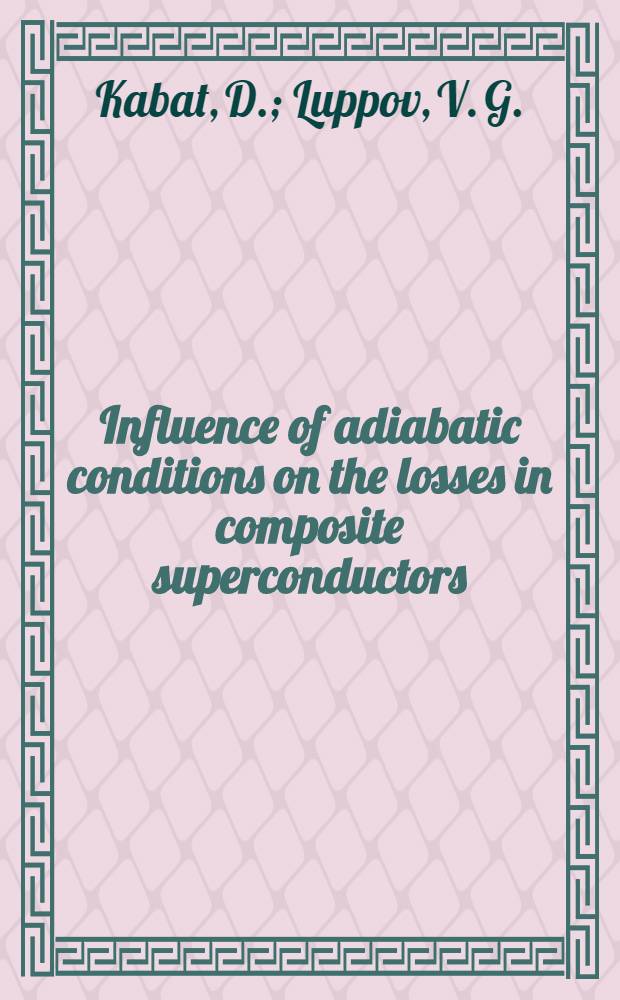 Influence of adiabatic conditions on the losses in composite superconductors