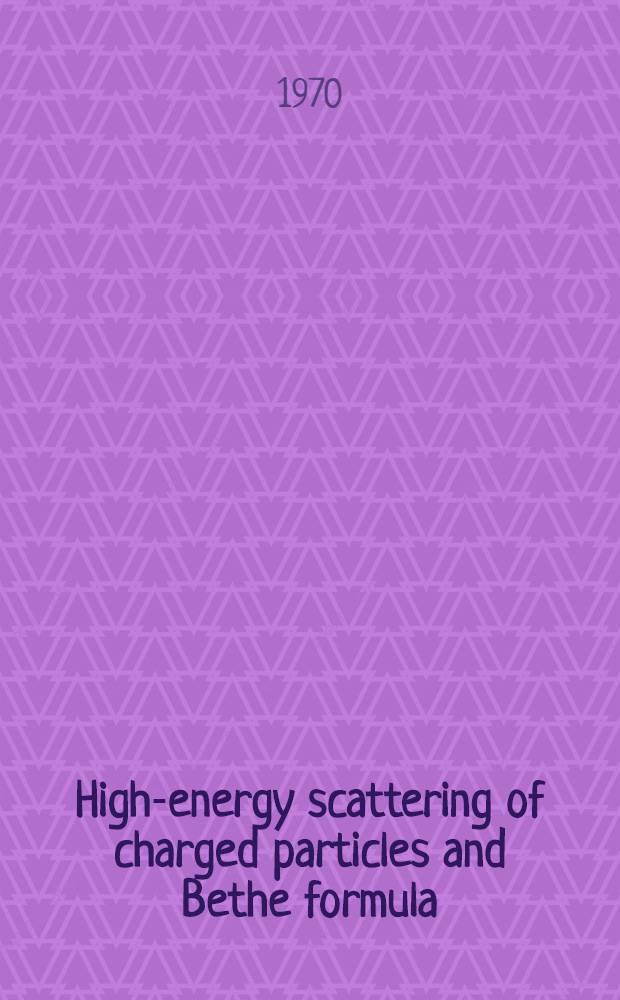 High-energy scattering of charged particles and Bethe formula