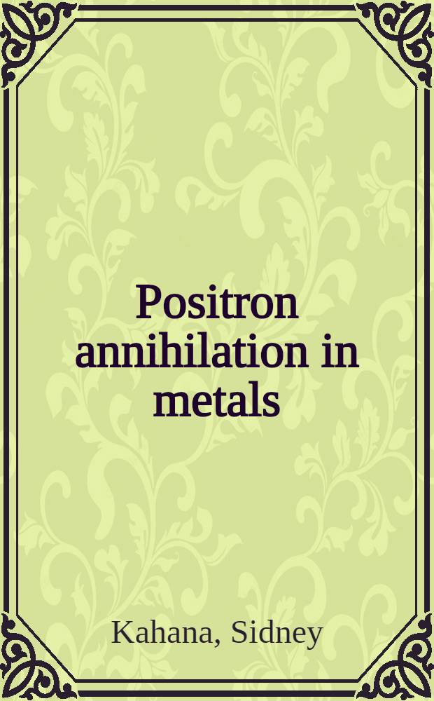 [Positron annihilation in metals