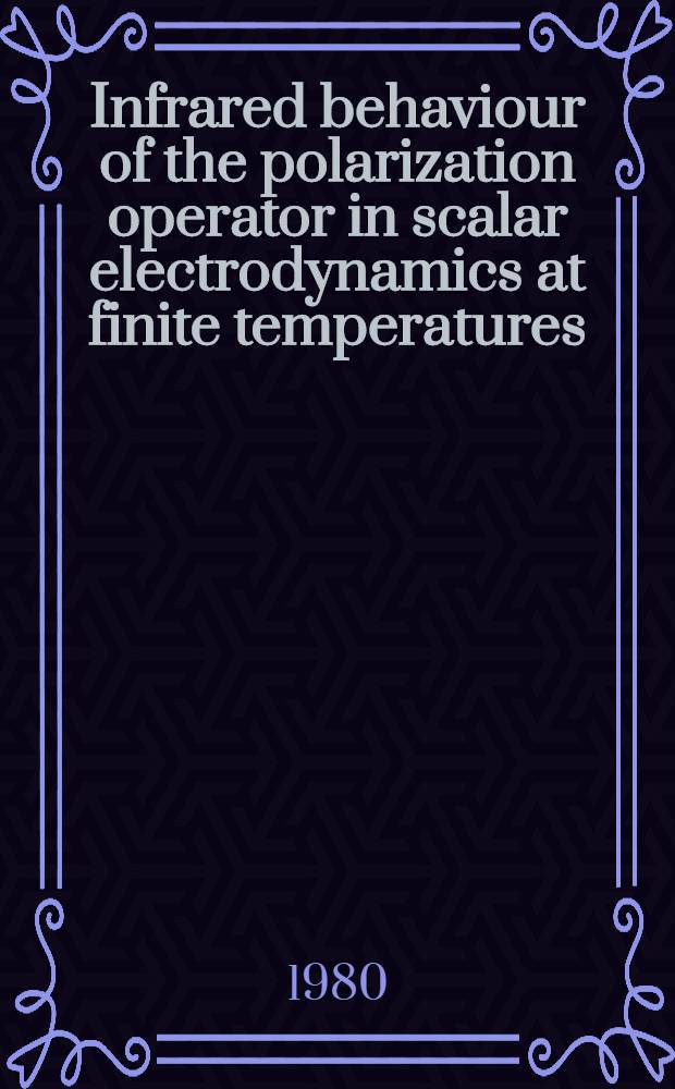 Infrared behaviour of the polarization operator in scalar electrodynamics at finite temperatures