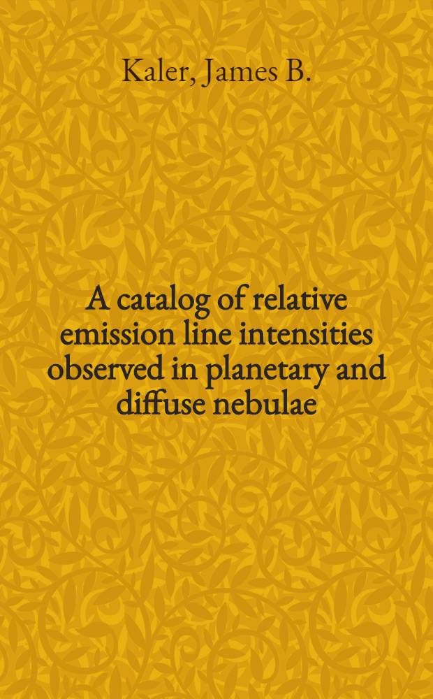 A catalog of relative emission line intensities observed in planetary and diffuse nebulae