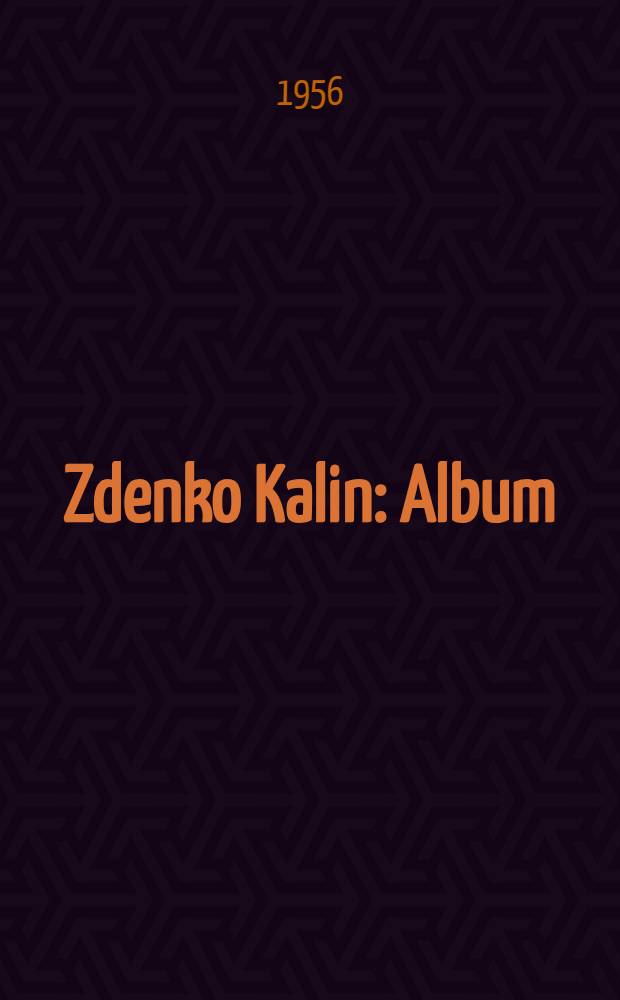 Zdenko Kalin : Album