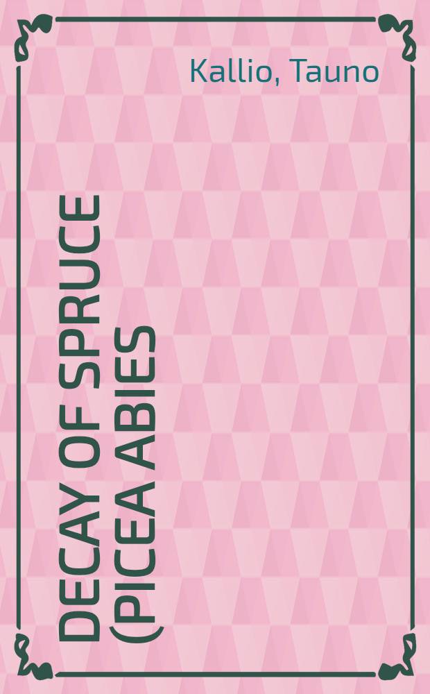 Decay of spruce (Picea abies (L.) Karst.) in the Åland islands