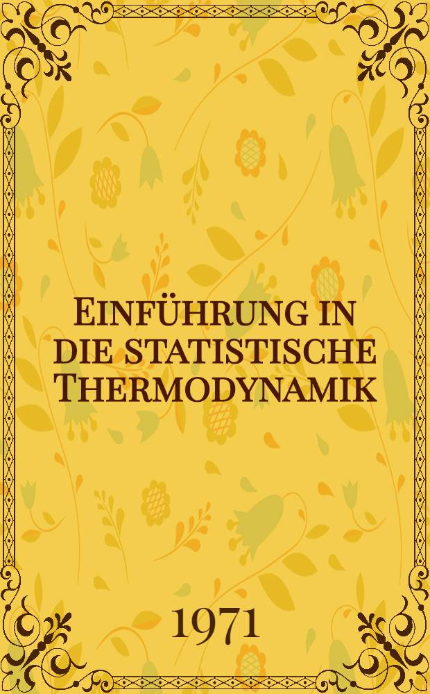 Einführung in die statistische Thermodynamik