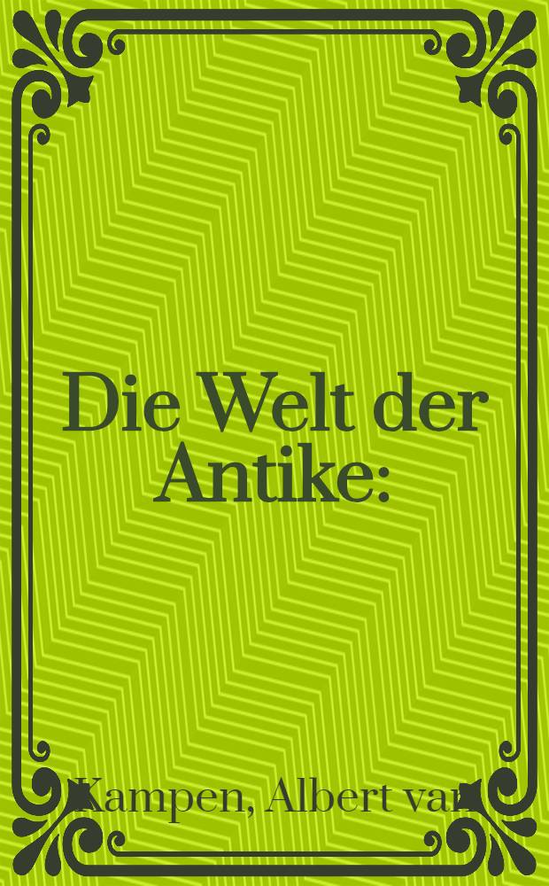 Die Welt der Antike : (Atlas antiquus) : Taschenatlas ... mit Namenverzeichnis