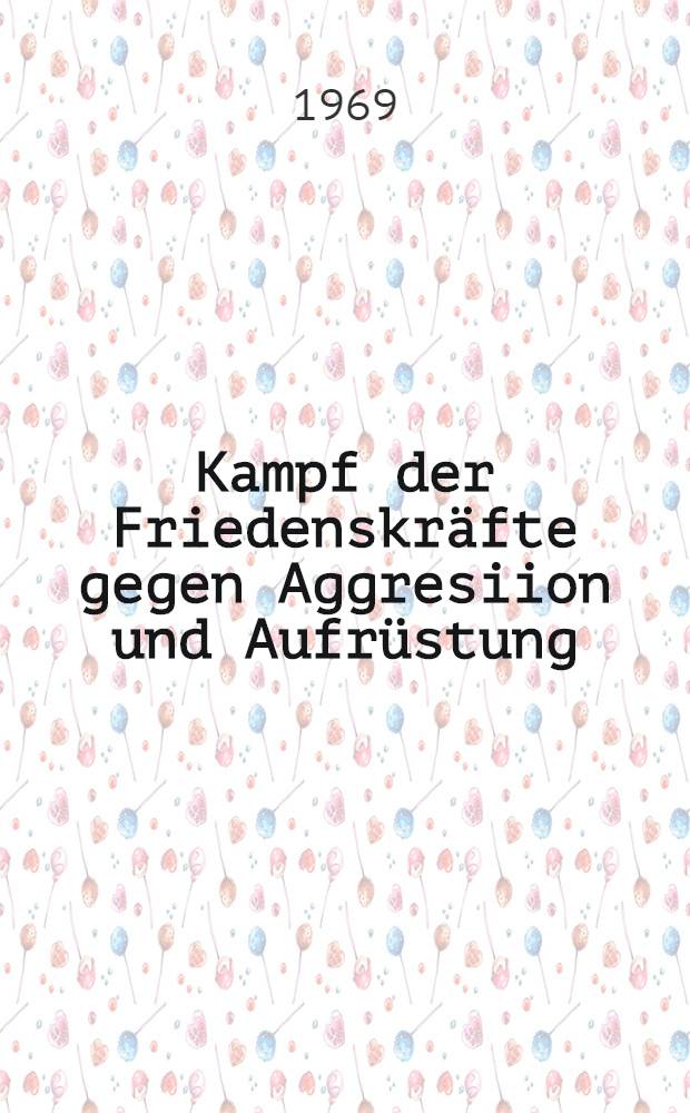 Kampf der Friedenskräfte gegen Aggresiion und Aufrüstung : Sammel mand