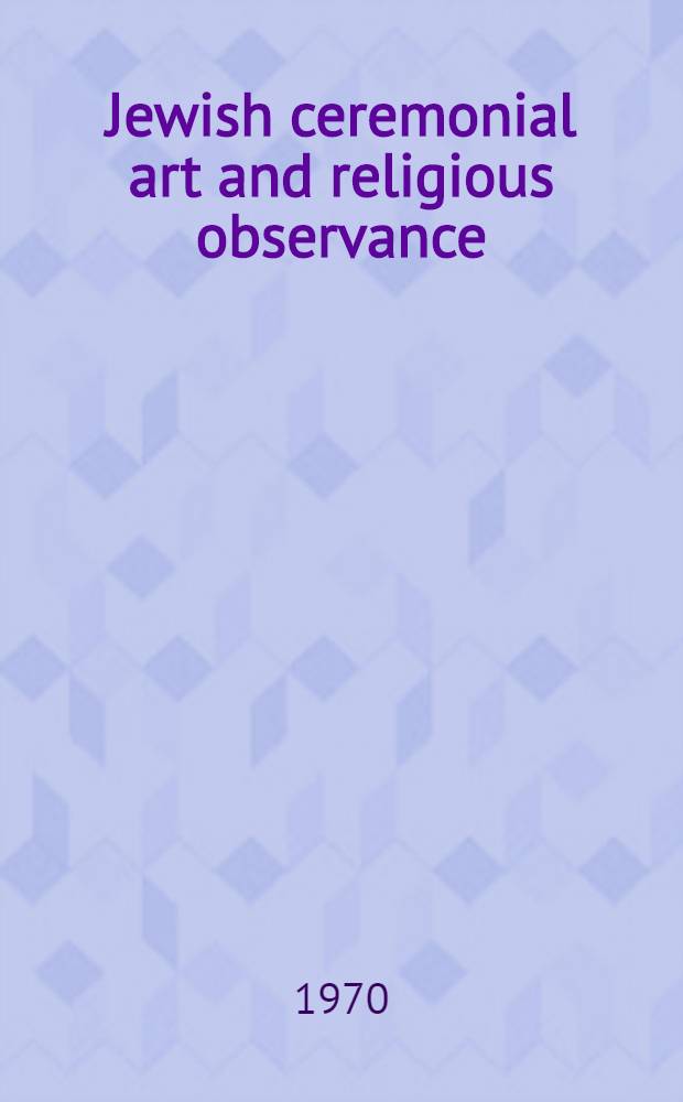 Jewish ceremonial art and religious observance