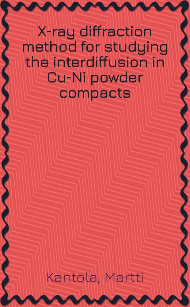 X-ray diffraction method for studying the interdiffusion in Cu-Ni powder compacts