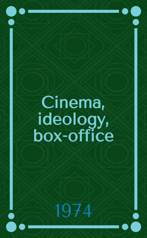 Cinema, ideology, box-office