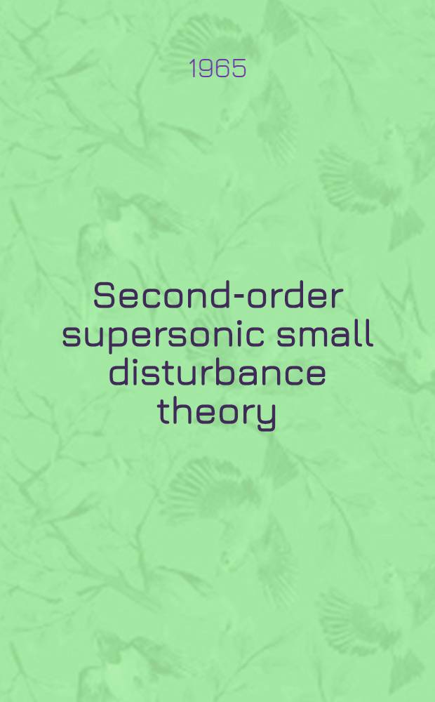 Second-order supersonic small disturbance theory