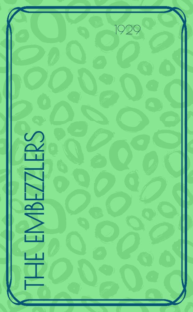 The Embezzlers