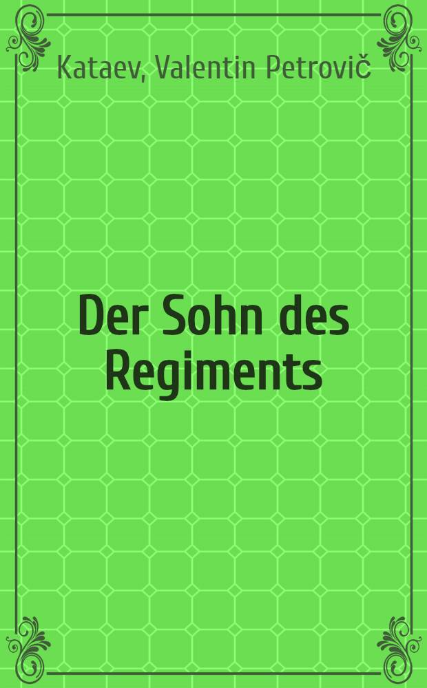 Der Sohn des Regiments