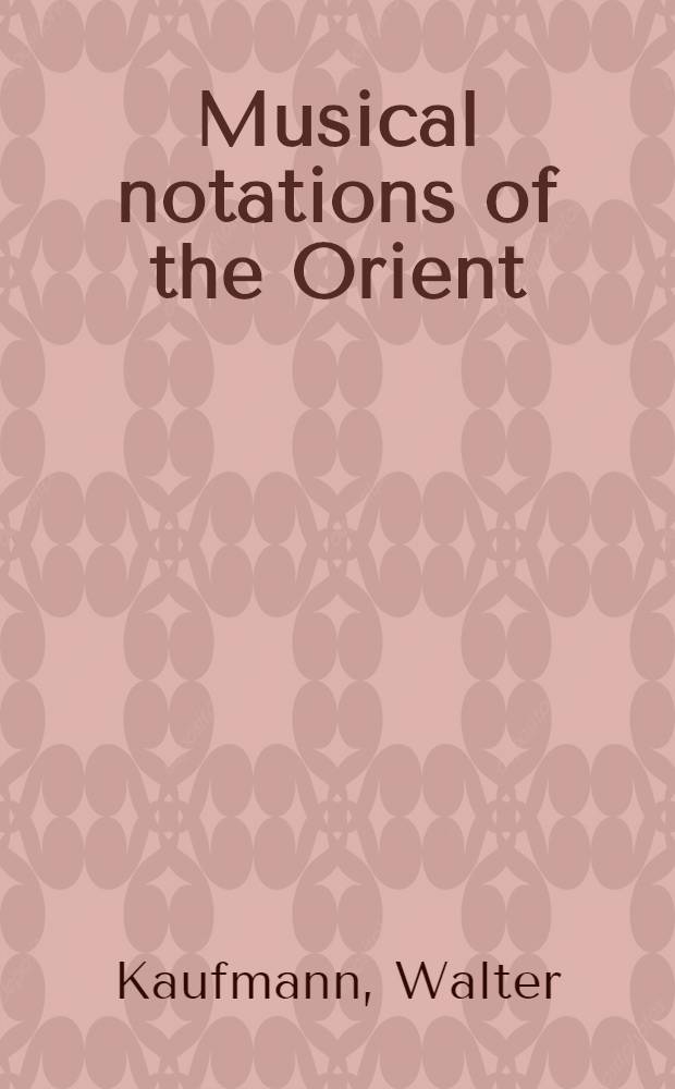 Musical notations of the Orient