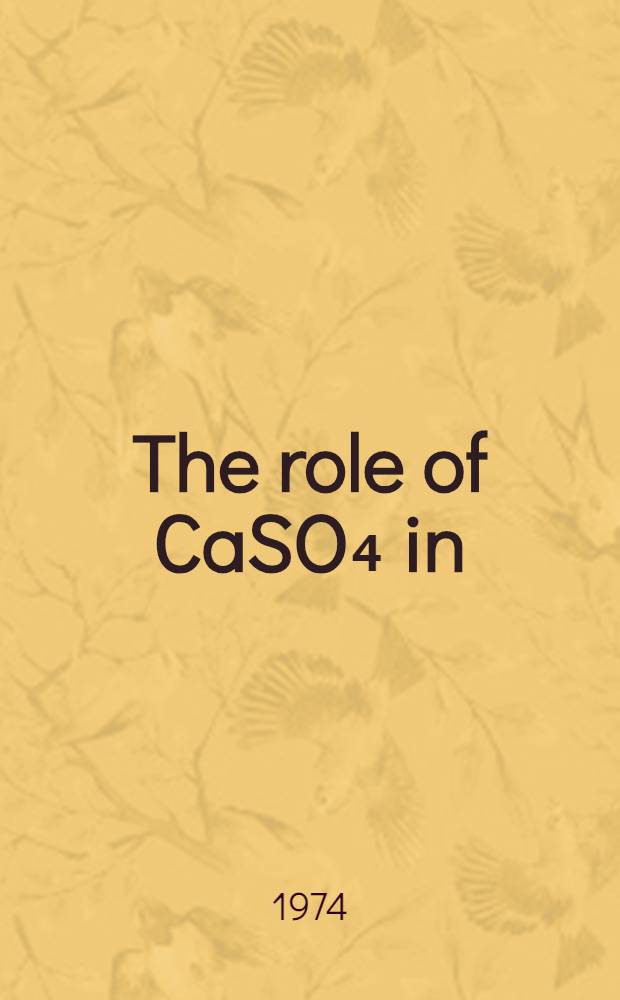The role of CaSO₄ in (alite - CaO - CaSO₄ - interstitial substance) system expansive component for cement : Supplementary paper