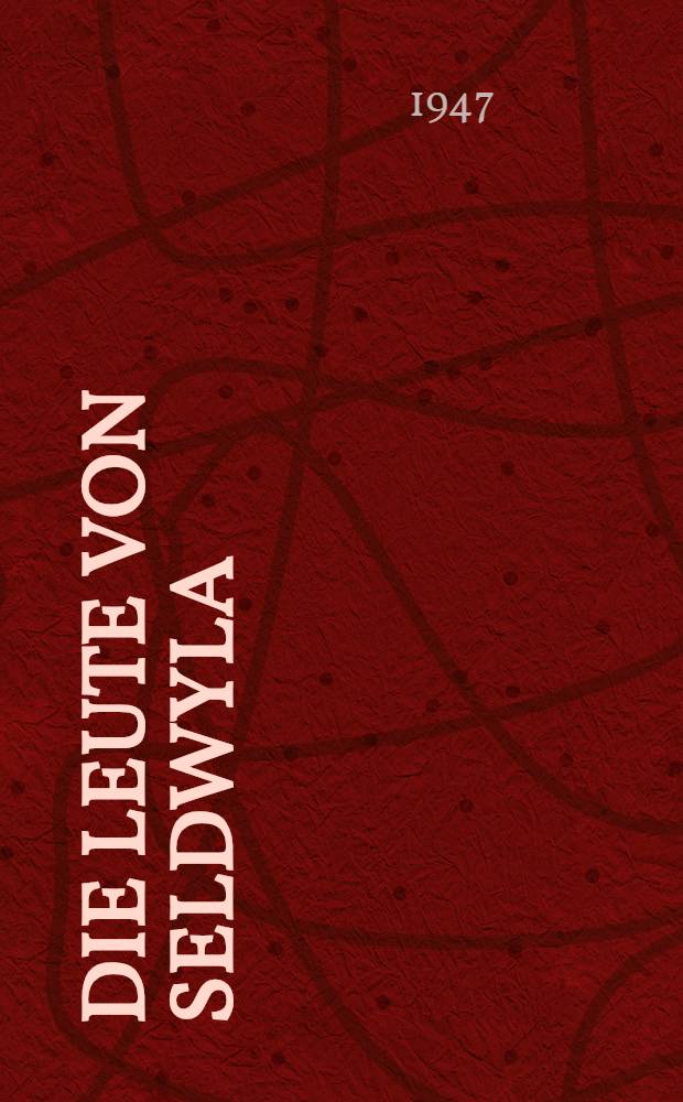 Die Leute von Seldwyla : Novellen M&auml;rchen : Bd. 1-2