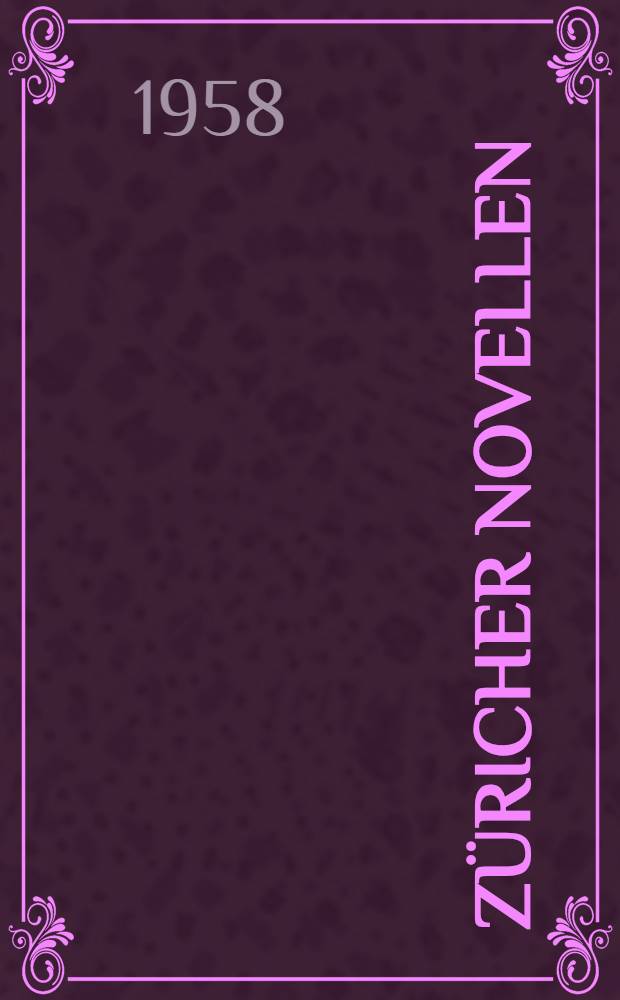 Z&uuml;richer Novellen