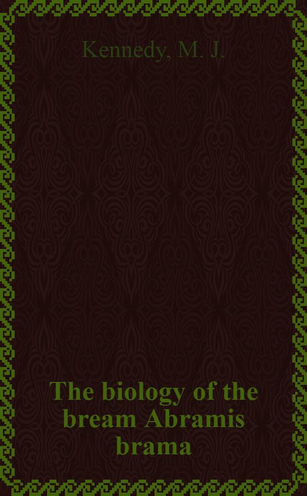 The biology of the bream Abramis brama (L.) in Irish waters