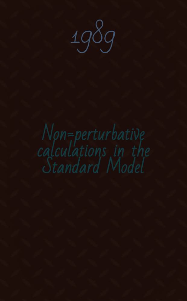 Non=perturbative calculations in the Standard Model