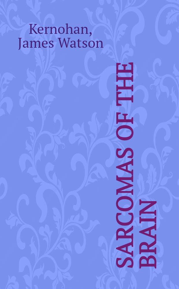 Sarcomas of the brain