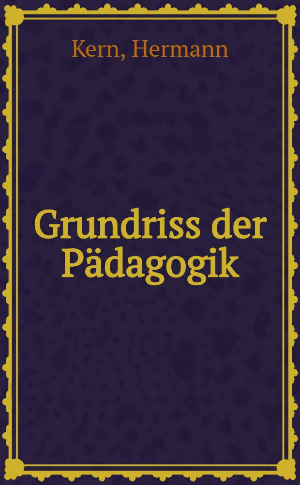 Grundriss der Pädagogik