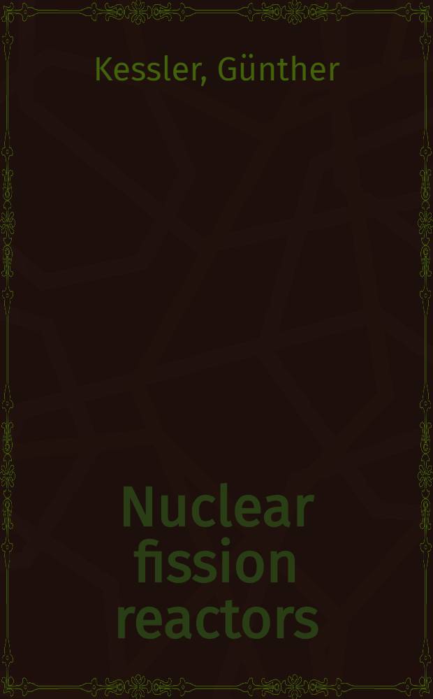 Nuclear fission reactors : Potential role a. risks of converters a. breeders