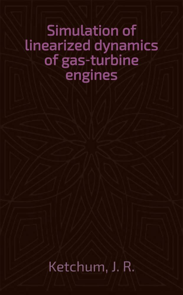 Simulation of linearized dynamics of gas-turbine engines