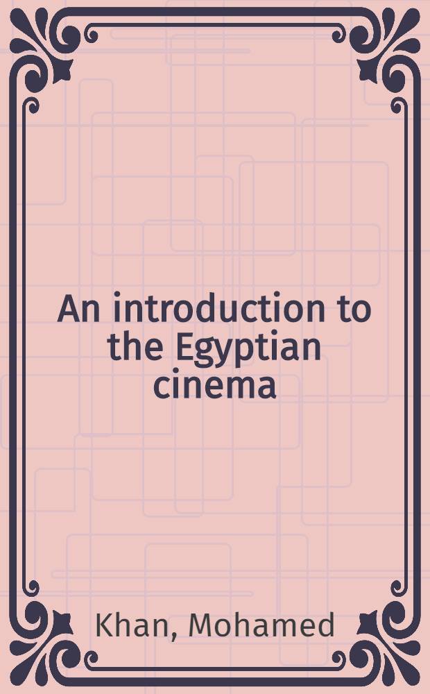 An introduction to the Egyptian cinema