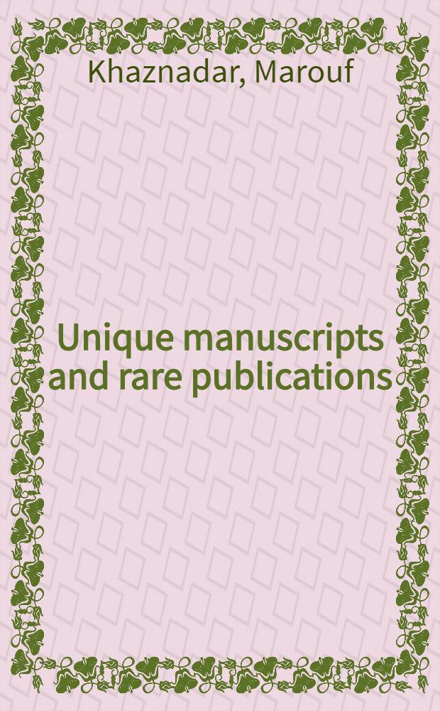Unique manuscripts and rare publications