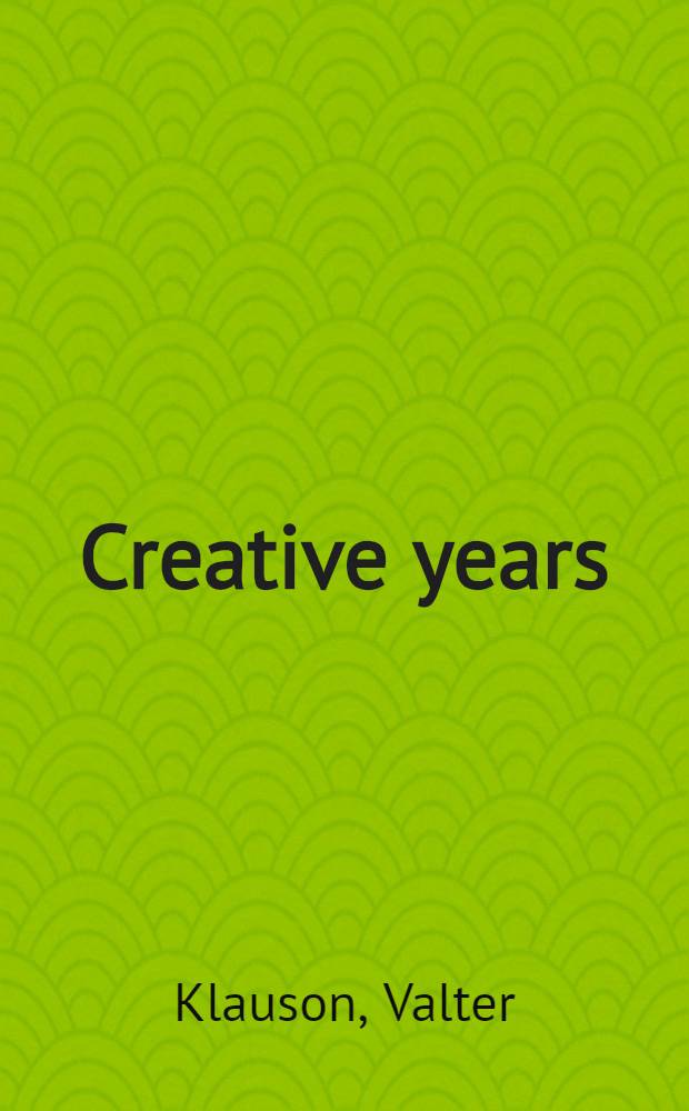 Creative years