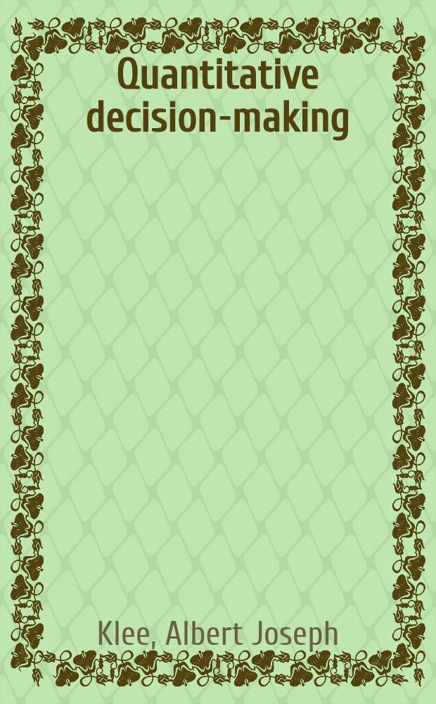 Quantitative decision-making