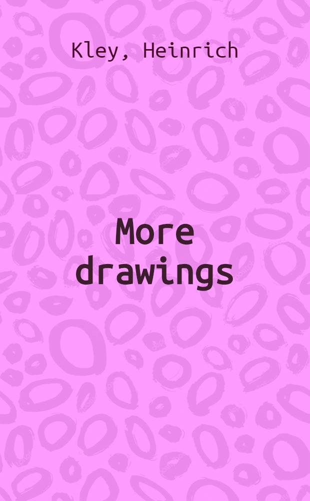 More drawings