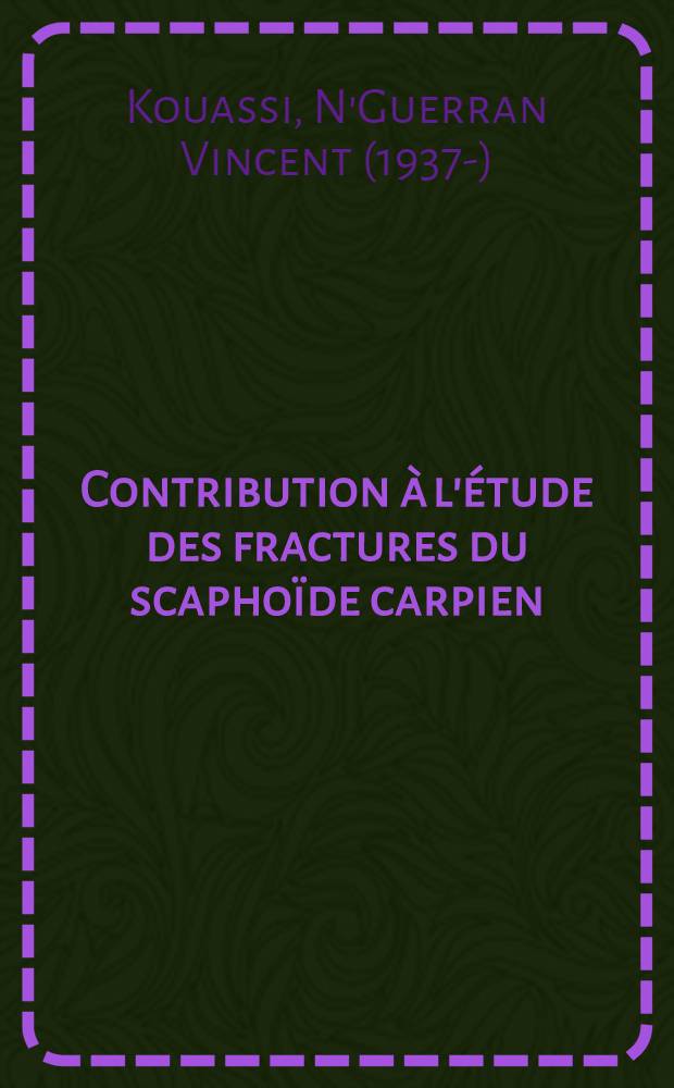 Contribution à l'étude des fractures du scaphoïde carpien : À propos de 15 observations recueillies à l'Hôpital de Gonesse : Thèse ..